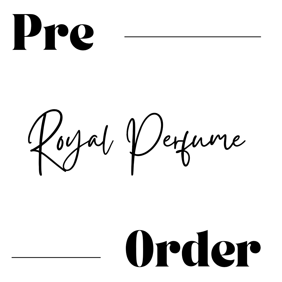 Pre-order Royal Perfume
