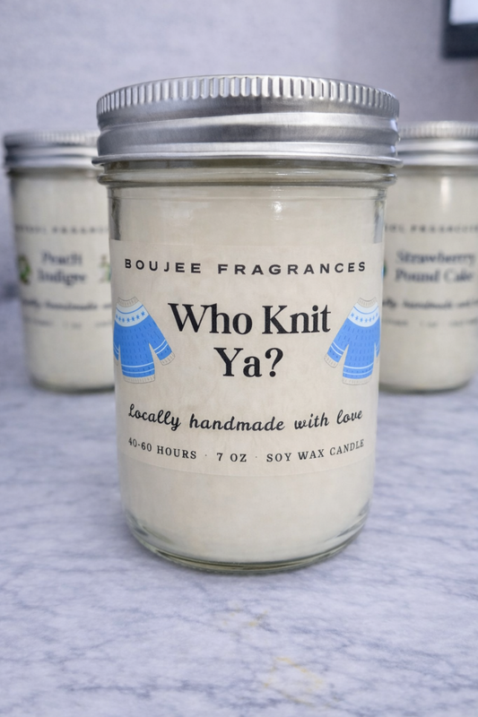 Who Knit Ya? Soy Candle